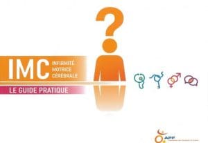 La paralysie cérébrale ou infirmité motrice cérébrale IMC Enfant