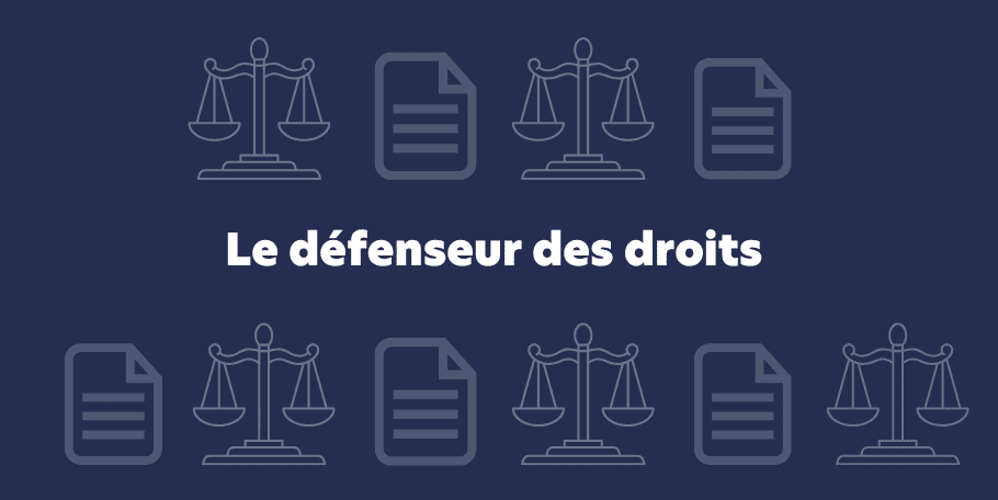 Le défenseur des droits