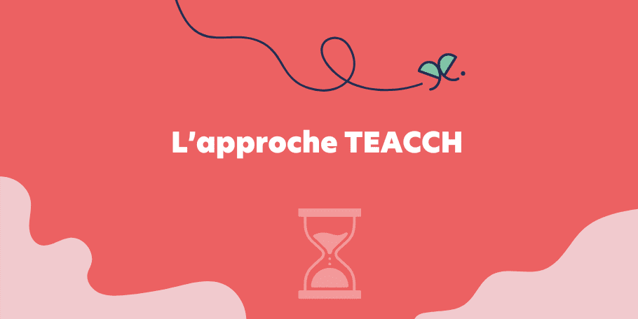 L’approche TEACCH