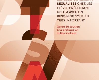 Sexualité et Handicap : Guide de soutien à la pratique en milieu scolaire